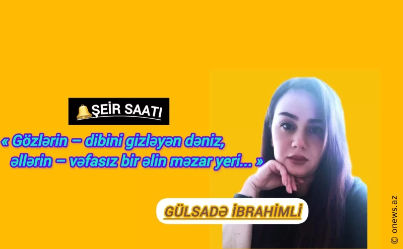 Gülsadə İbrahimli: “Əllərin taleyini yazır,