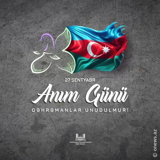 27 Sentyabr – Anım Günü: Şəhidlərimizin əbədi yaşatdığı Vətən sevgisi